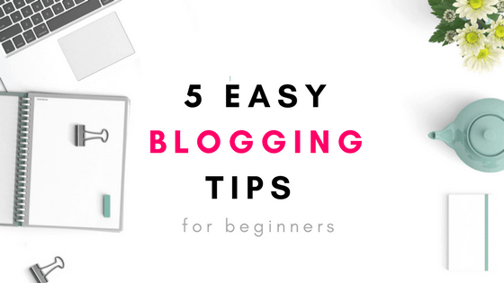 The Top Easy Blog Tips For Newbies