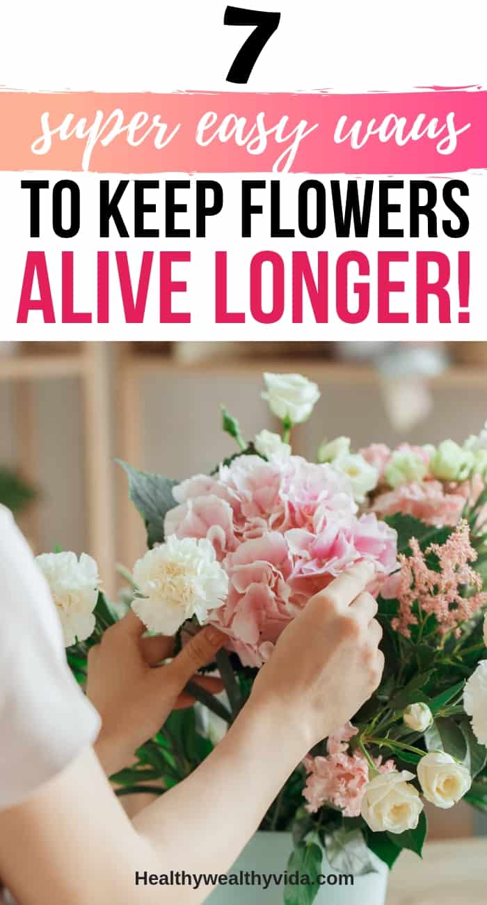 how to keep flowers alive longer