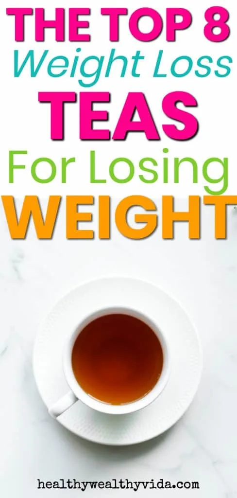 The Best Weight Loss Teas For Losing Weight