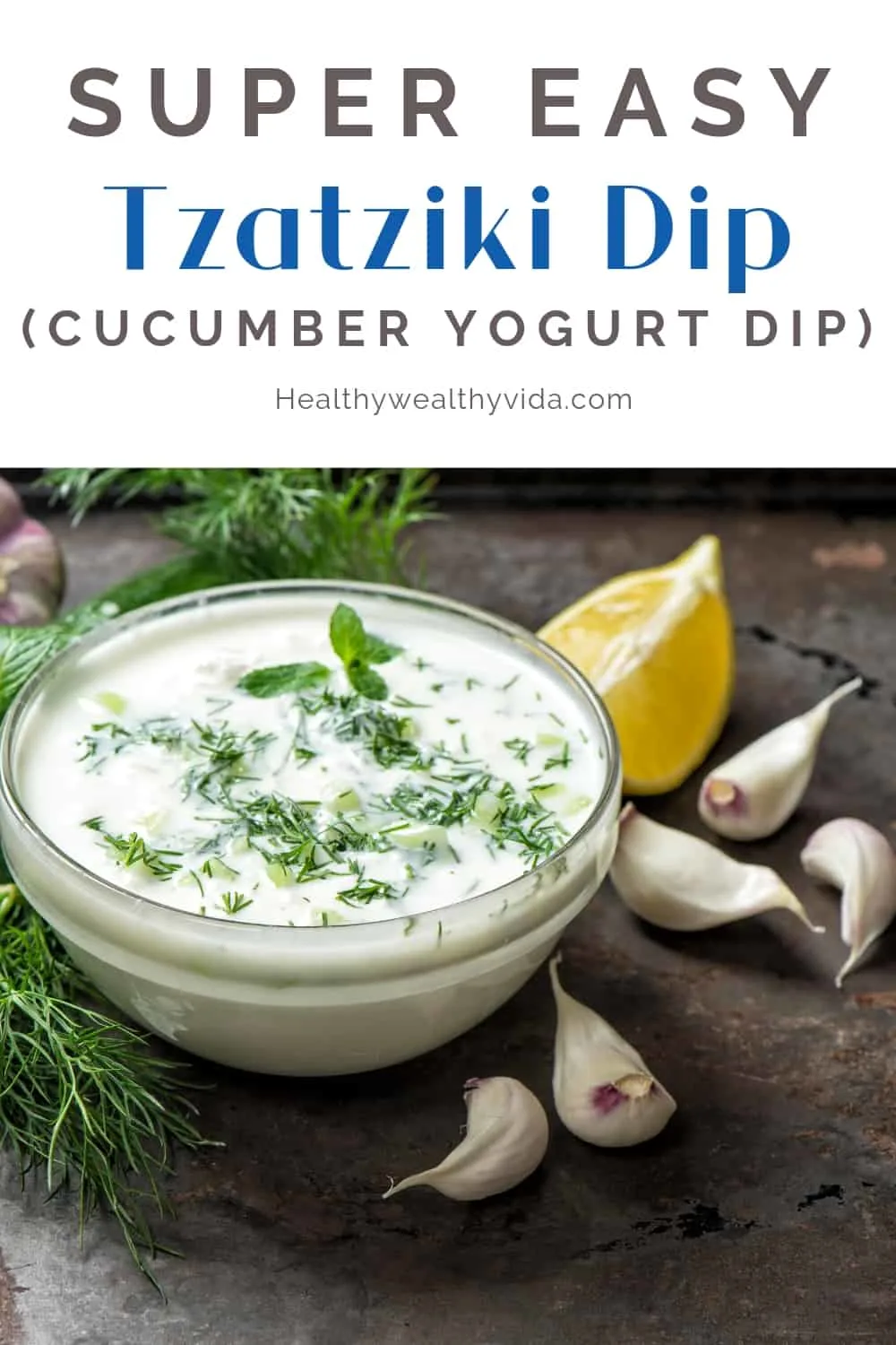 easy cucumber yogurt dip tzatziki