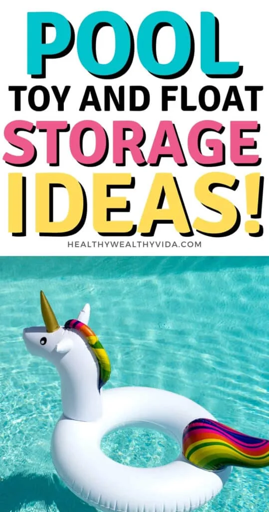 pool toy storage ideas for summer